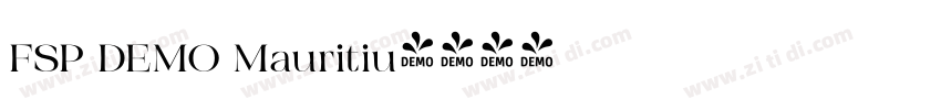 FSP DEMO Mauritiu字体转换 FSP DEMO Mauritiu字体转换